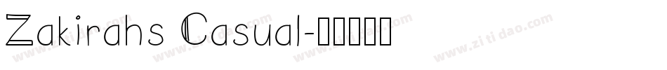 Zakirahs Casual字体转换